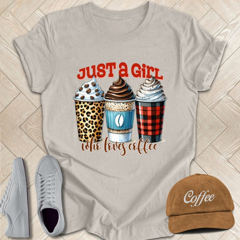 Just a Girl Who Loves Coffee Tee